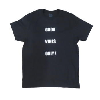 good vibes only